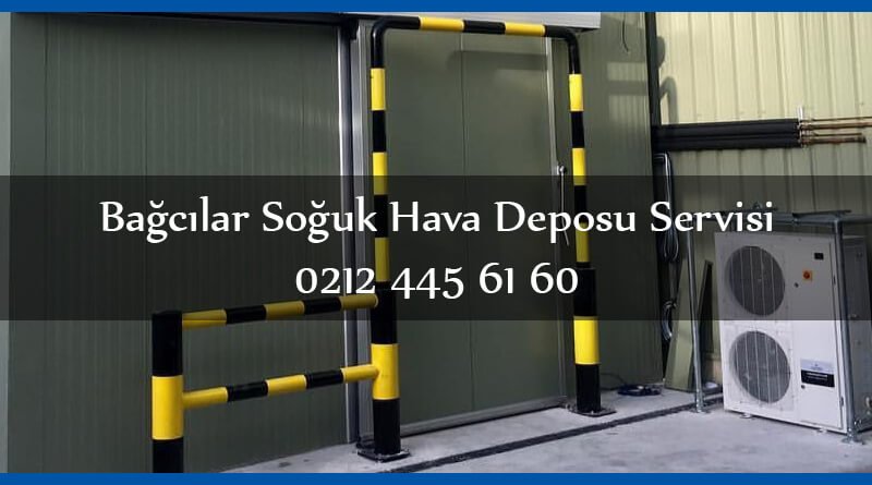 Bağcılar soğuk hava deposu servisi